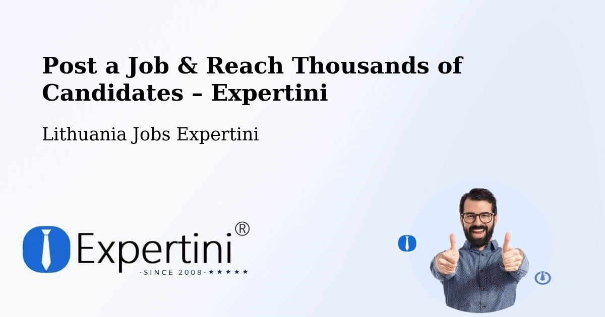 Post a Job in Silute – Hire the Right Talent - Silute, Lithuania Jobs Expertini