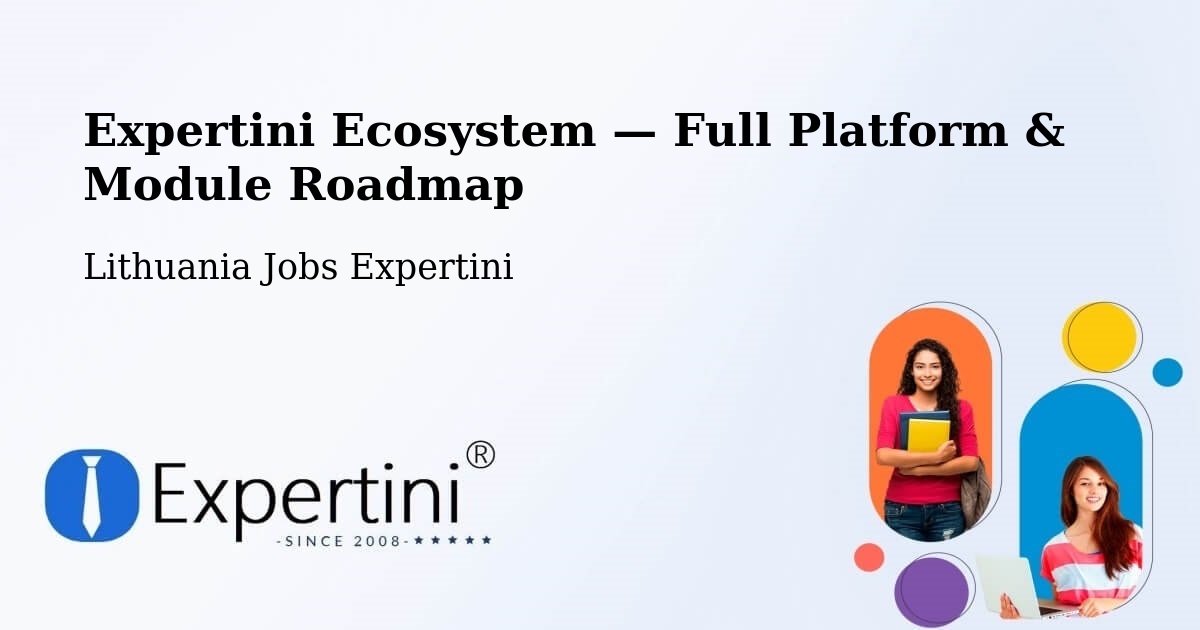 Expertini Ecosystem — Full Platform & Module Roadmap – Silute