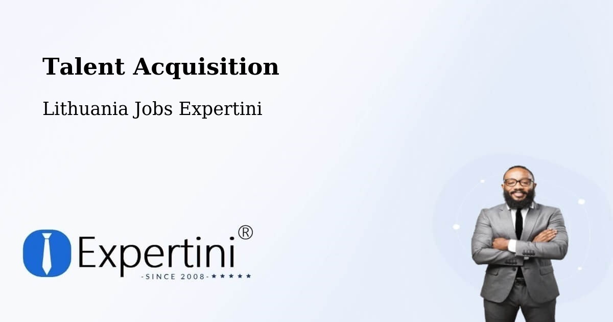Post Jobs & Find Candidates in Silute – Talent Acquisition Solutions - Lithuania Jobs Expertini